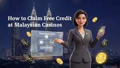Free Credit and Free Credit Slot Malaysia: Safe Bonus Guide